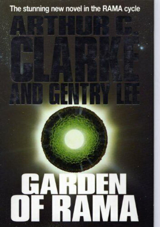 The Garden of Rama Clarke, Arthur C. and Lee, Gentry