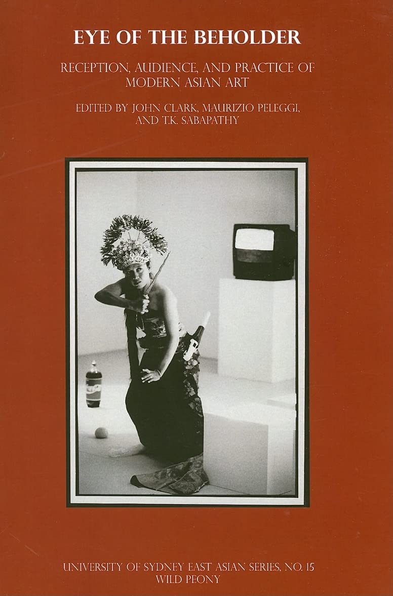 Eye of the Beholder: Reception, Audience, and Practice of Modern Asian Art: 15