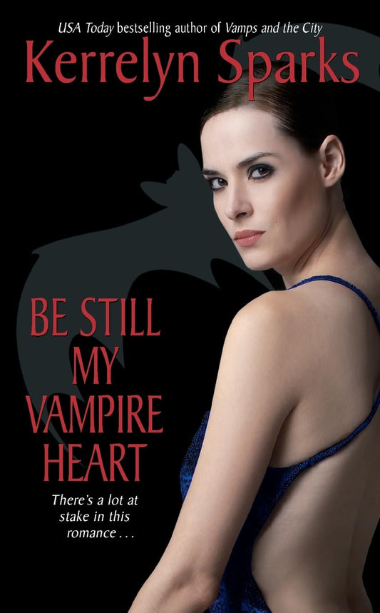 Be Still My Vampire Heart: 3 [Mass Market Paperback] Sparks, Kerrelyn