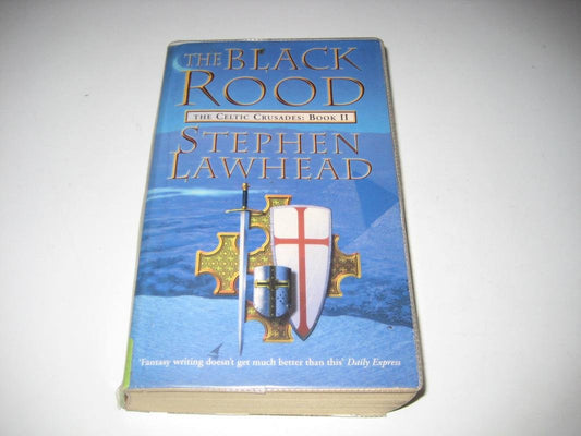 Black Rood: The Celtic Crusades Book Two [Paperback] Lawhead, Stephen