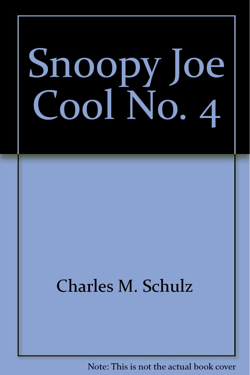 Snoopy, Joe Cool [Paperback]