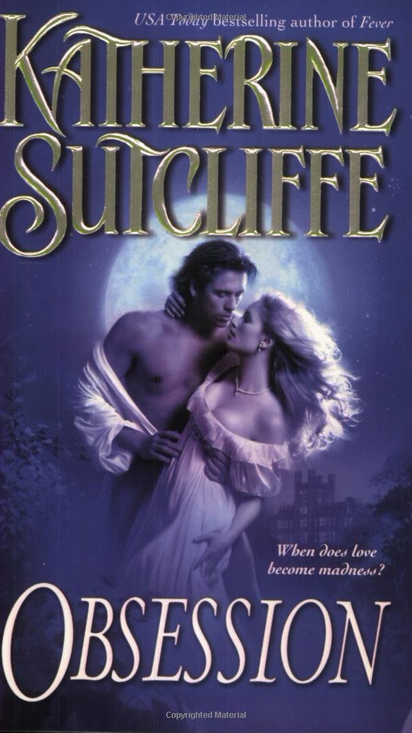 Obsession Sutcliffe, Katherine