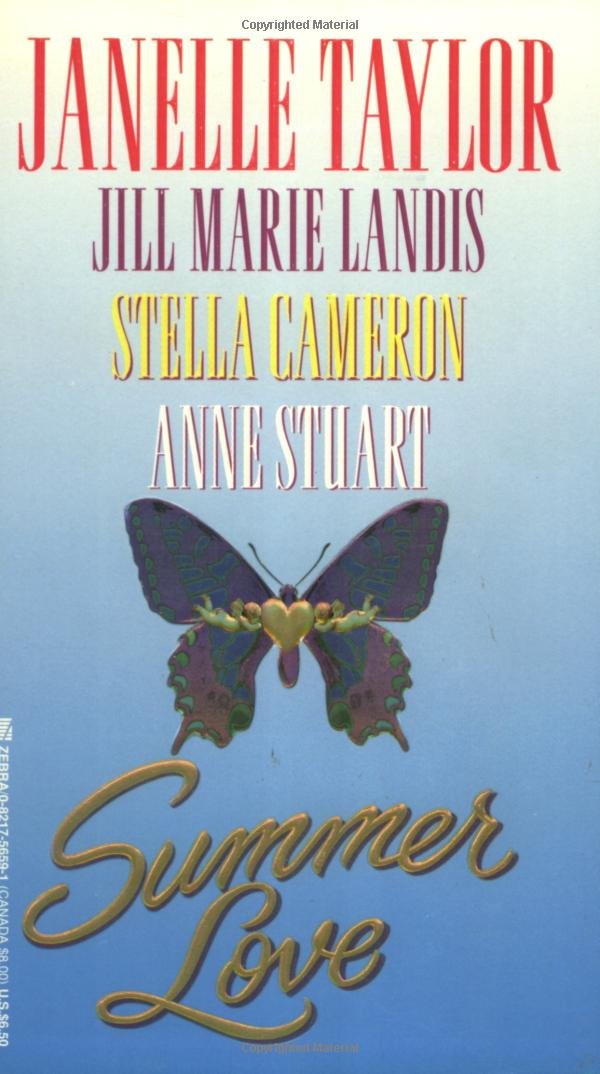 Summer Love Taylor, Janelle; Landis, Jill Marie; Cameron, Stella and Stuart, Anne