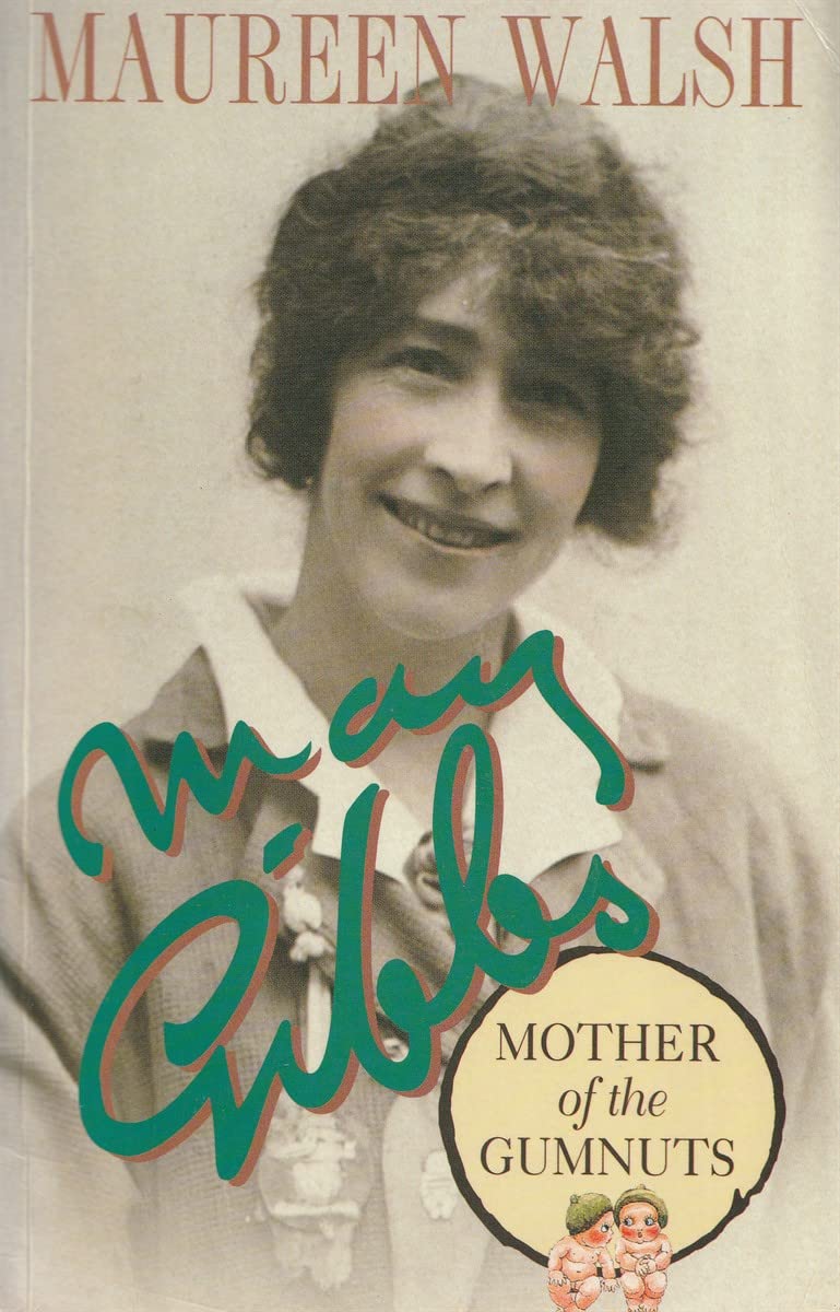 Mother of the Gumnuts [Paperback]