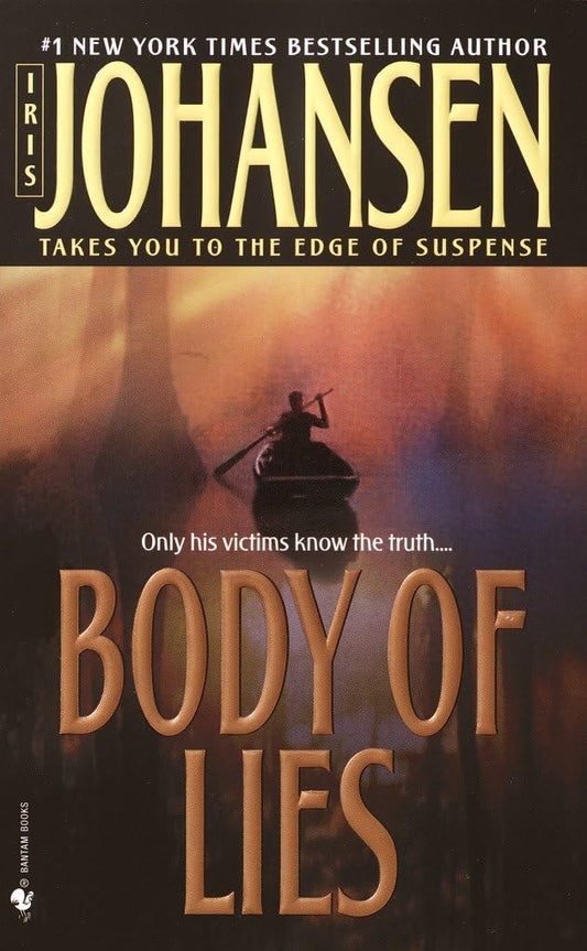 Body of Lies: 4 [Mass Market Paperback] Johansen, Iris