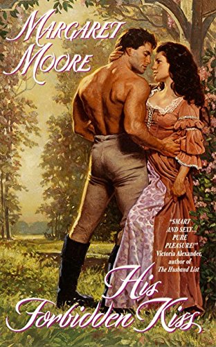 His Forbidden Kiss Moore, Margaret