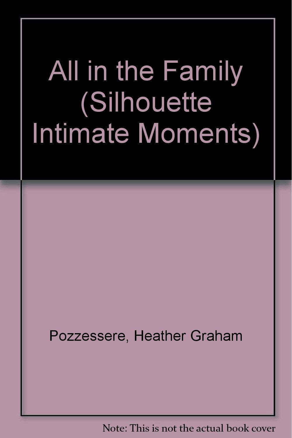 All in the Family Pozzessere, Heather Graham