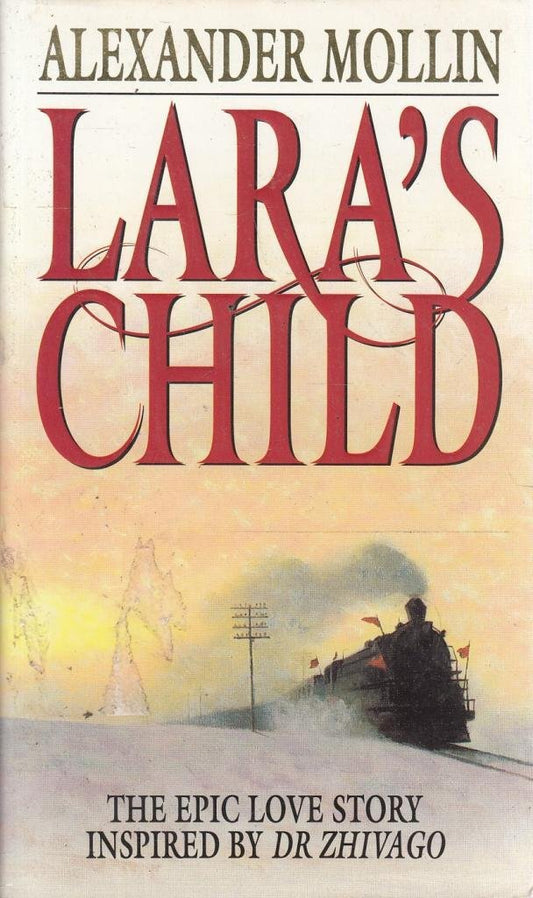 Lara's Child Mollin, Alexander