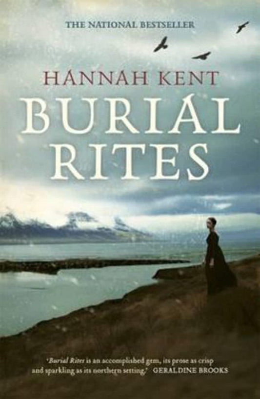 Burial Rites [Paperback] Kent Hannah