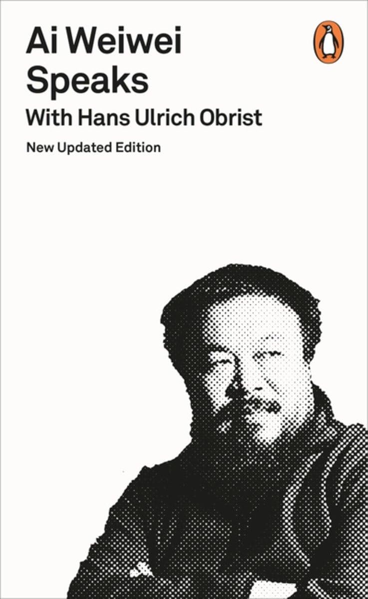 Ai Weiwei Speaks: With Hans Ulrich Obrist [Mass Market Paperback] Obrist, Hans Ulrich; Ulrich, Obrist and Hans