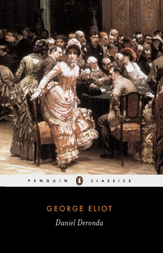 Daniel Deronda [Paperback] Eliot, George