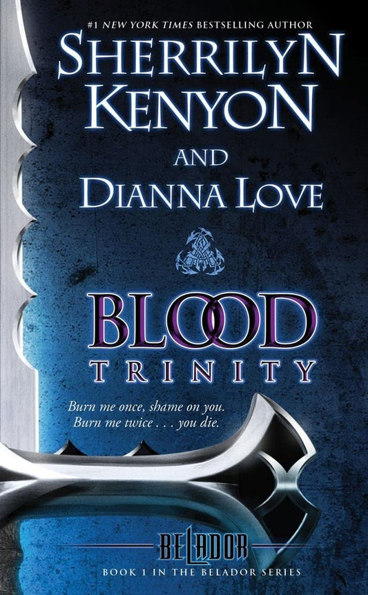 Blood Trinity: 01 [Mass Market Paperback] Kenyon, Sherrilyn and Love, Dianna