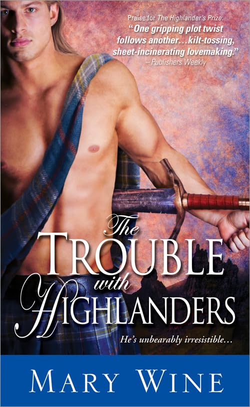 Trouble with Highlanders: 2 [Mass Market Paperback] Wine, Mary