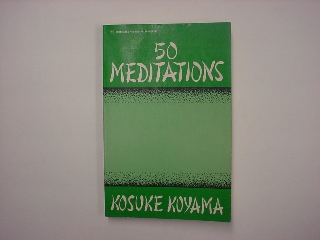 50 Meditations [Paperback] Koyama, Kosuke