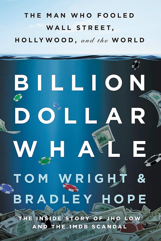 Billion Dollar Whale: The Man Who Fooled Wall Street, Hollywood, and the World