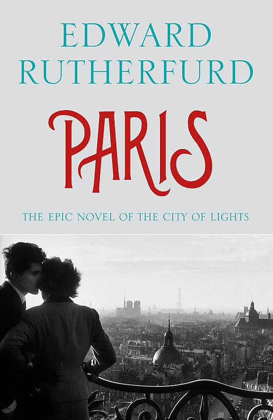 Paris [Paperback] Rutherfurd, Edward