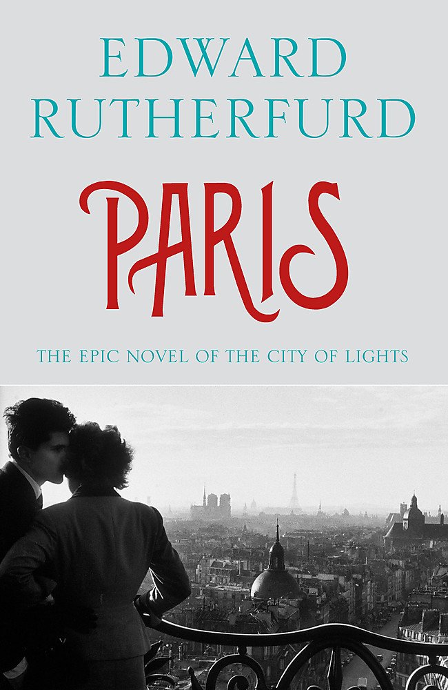 Paris [Paperback] Rutherfurd, Edward