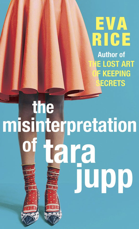 The Misinterpretation of Tara Jupp Rice, Eva