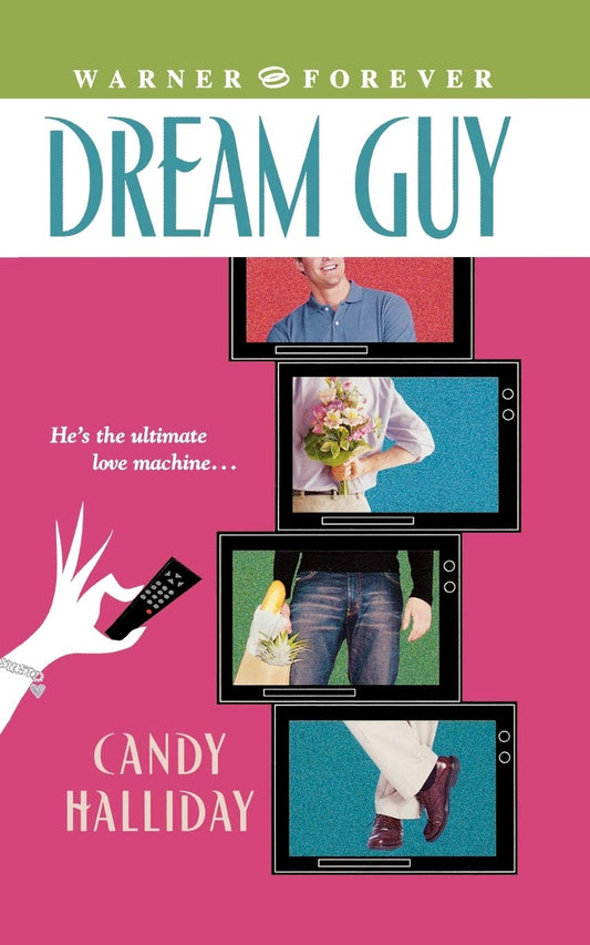 Dream Guy [Mass Market Paperback] Halliday, Candy