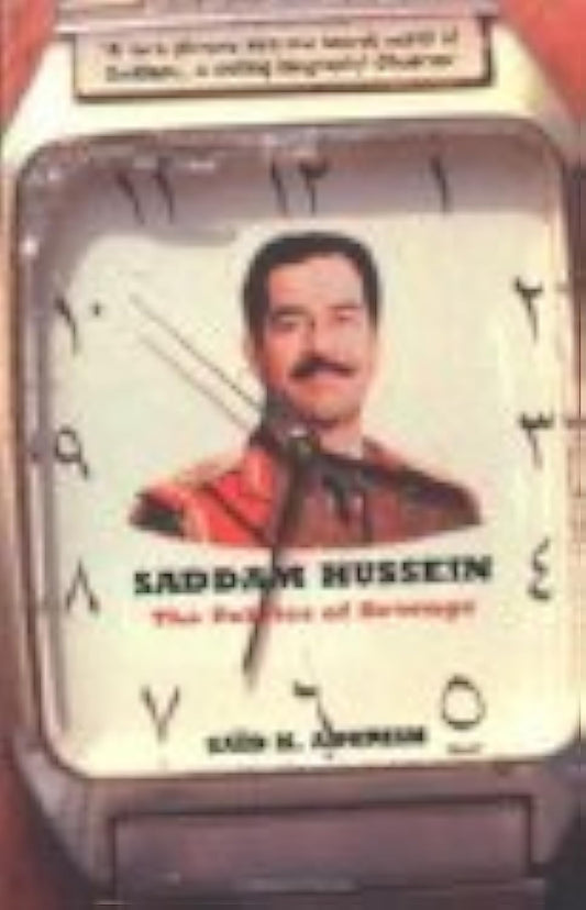 Saddam Hussein: The Politics of Revenge [Paperback] Aburish, Said K.
