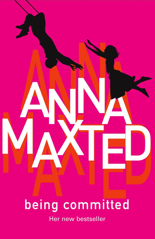 Being Committed [Paperback] Maxted, Anna