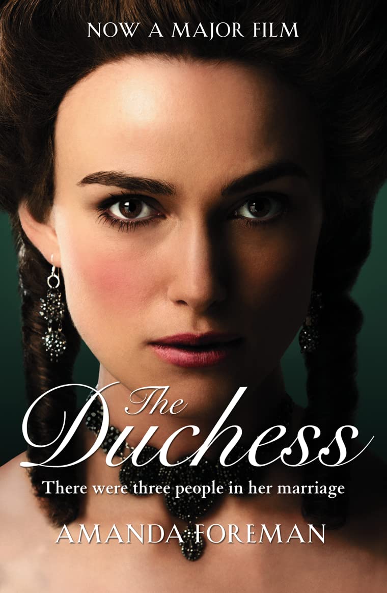 The Duchess: Film Tie-in Edition [Paperback] Foreman, Amanda