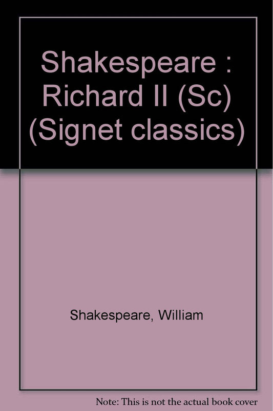 Shakespeare : Richard II (Sc) [Mass Market Paperback]
