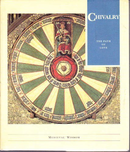 Chivalry: The Path of Love