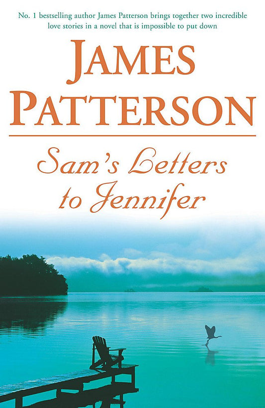 Sam's Letters to Jennifer Patterson, James