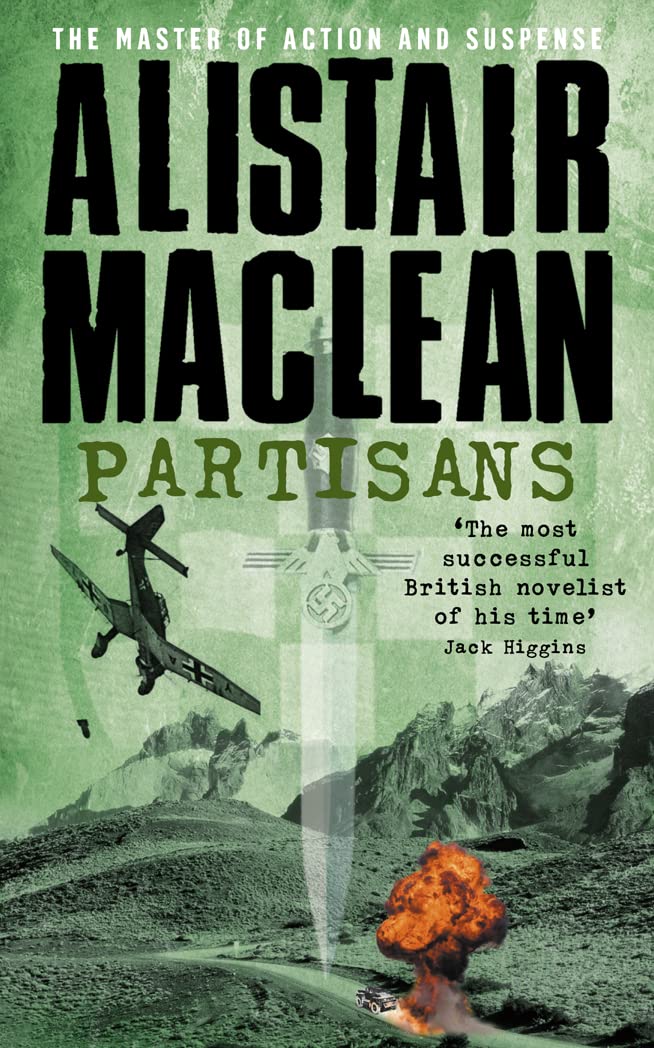 Partisans [Paperback] MacLean, Alistair