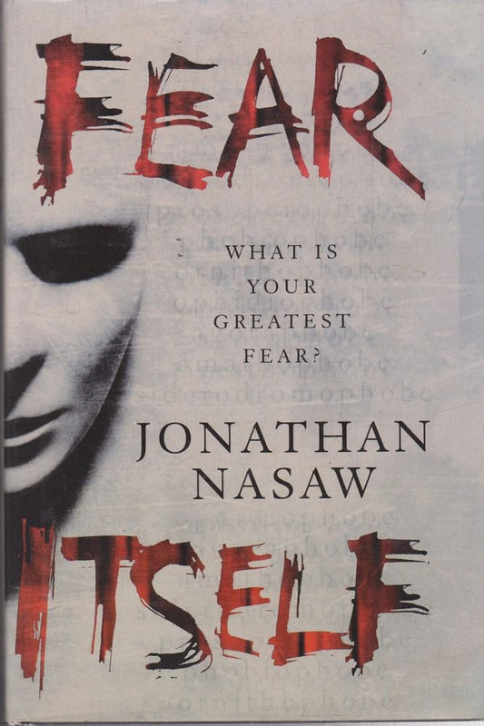 Fear Itself: A Novel Nasaw, Jonathan