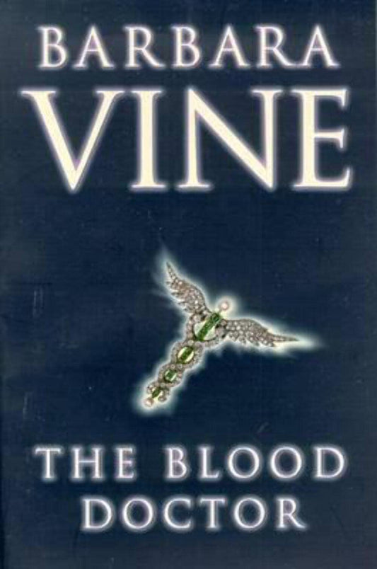 The Blood Doctor Vine, Barbara