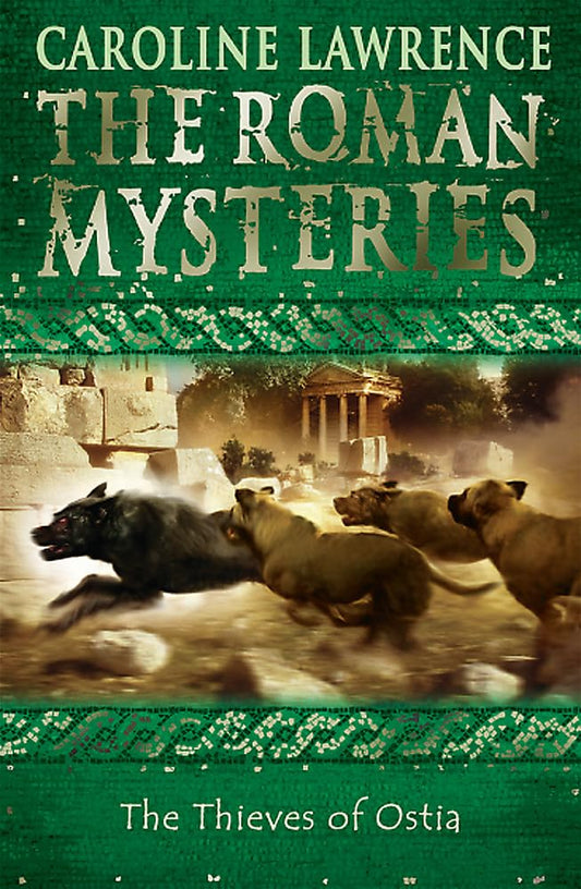 The Roman Mysteries: The Thieves of Ostia: Book 1: 01 [Paperback] Lawrence, Caroline