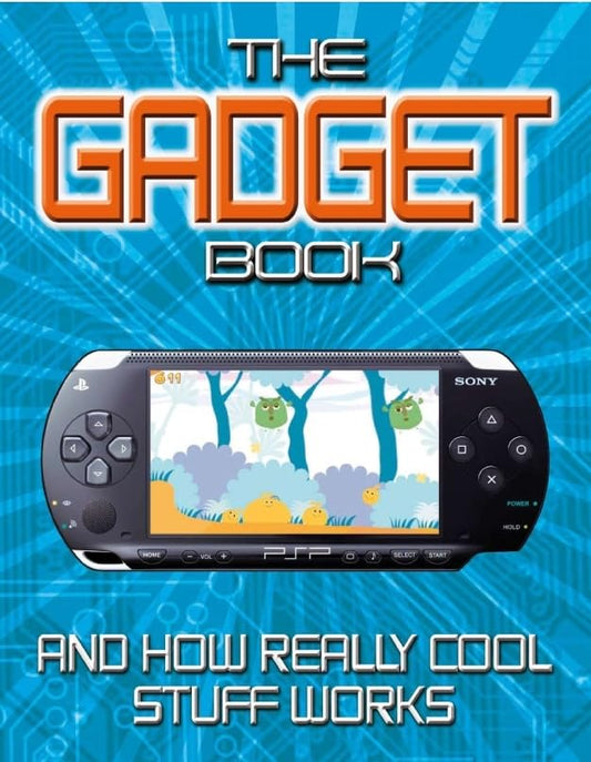 Gadget Book: And How Really Cool Stuff Works, The Woodford Chris