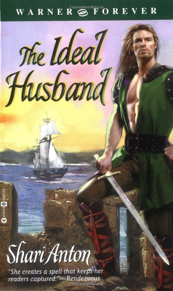 The Ideal Husband [Mass Market Paperback] Anton, Shari