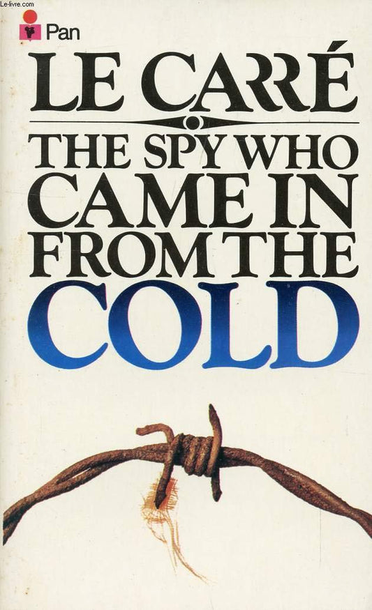 The Spy Who Came in from the Cold Le Carre, John