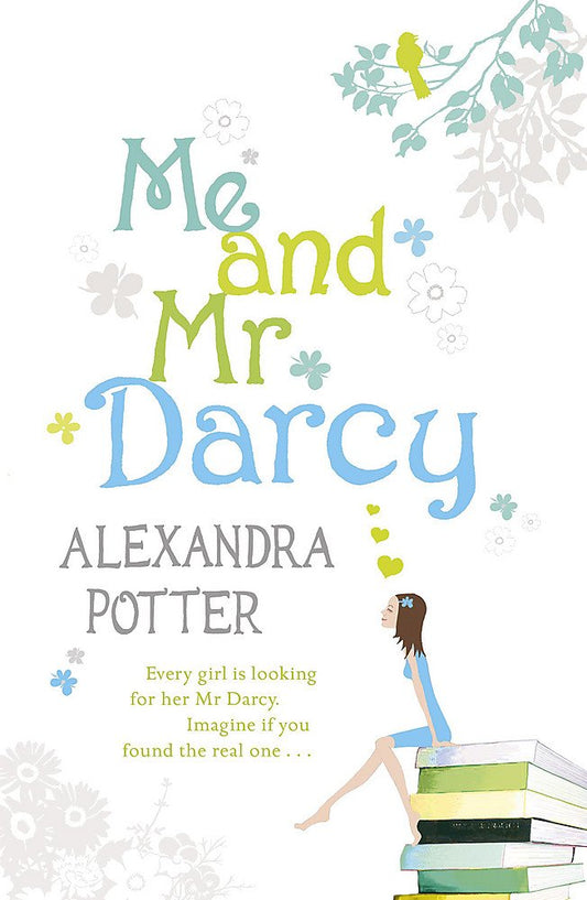 Me and Mr Darcy Potter, Alexandra