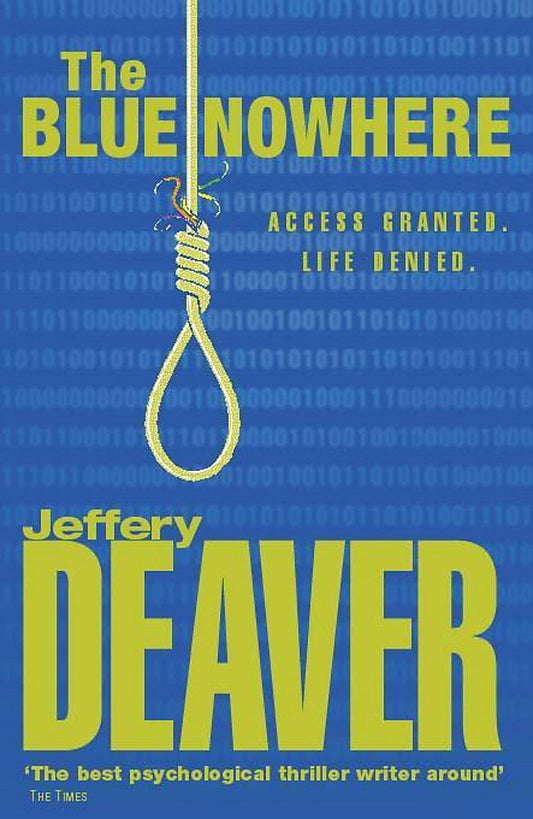 The Blue Nowhere Deaver, Jeffery