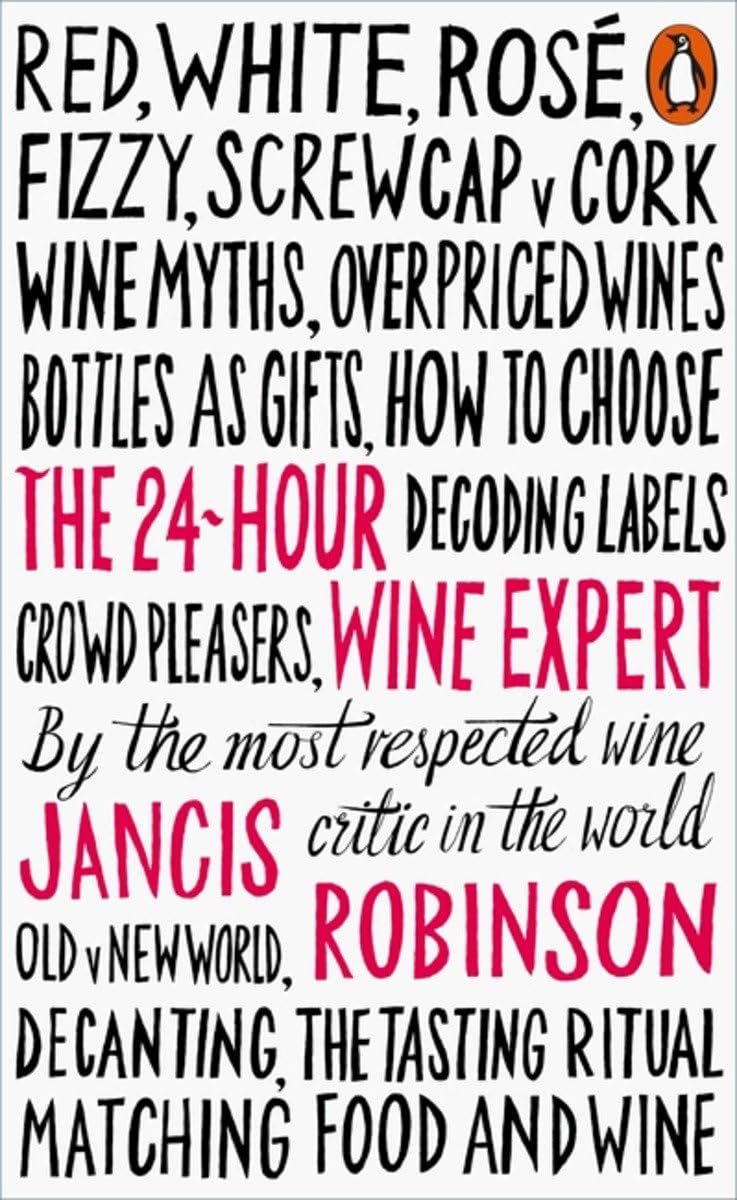 The 24-Hour Wine Expert [Mass Market Paperback] Robinson, Jancis