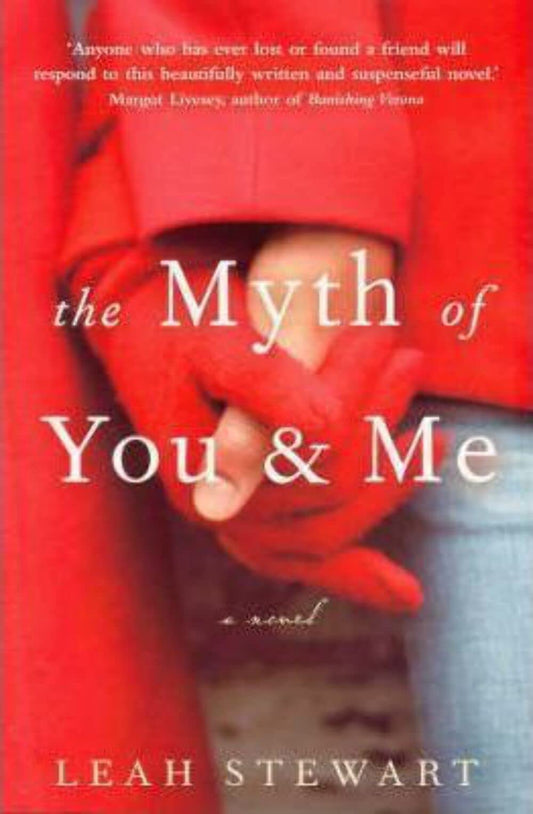 The Myth of You & Me [Paperback] Stewart Leah