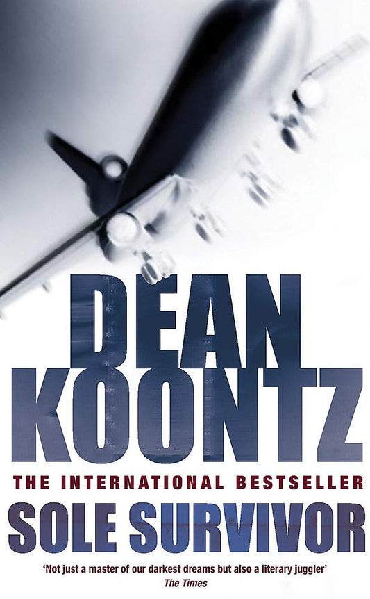 Sole Survivor: A haunting thriller of mystery and conspiracy [Paperback] Koontz, Dean