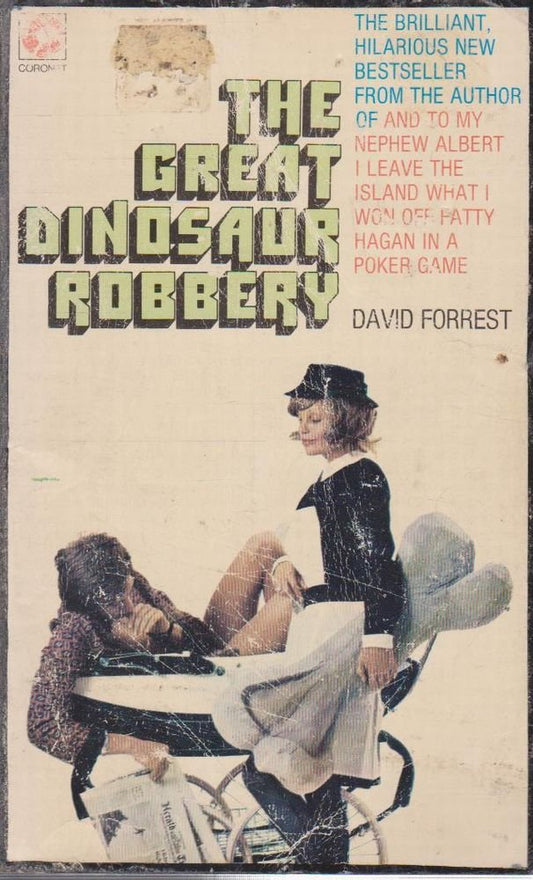 Great Dinosaur Robbery Forrest, David