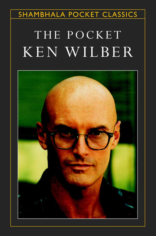 The Pocket Ken Wilber Wilber, Ken