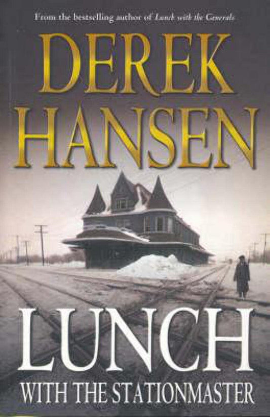 Lunch with the Stationmaster [Paperback]