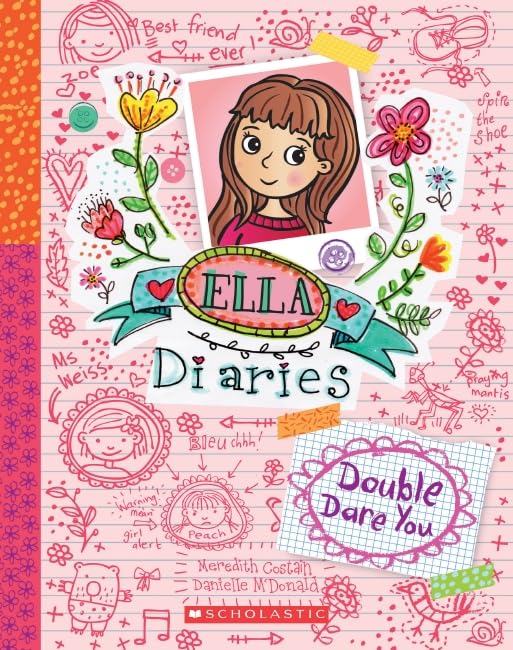 Double Dare You (Ella Diaries #1) [Paperback] Costain, Meredith and McDonald, Danielle