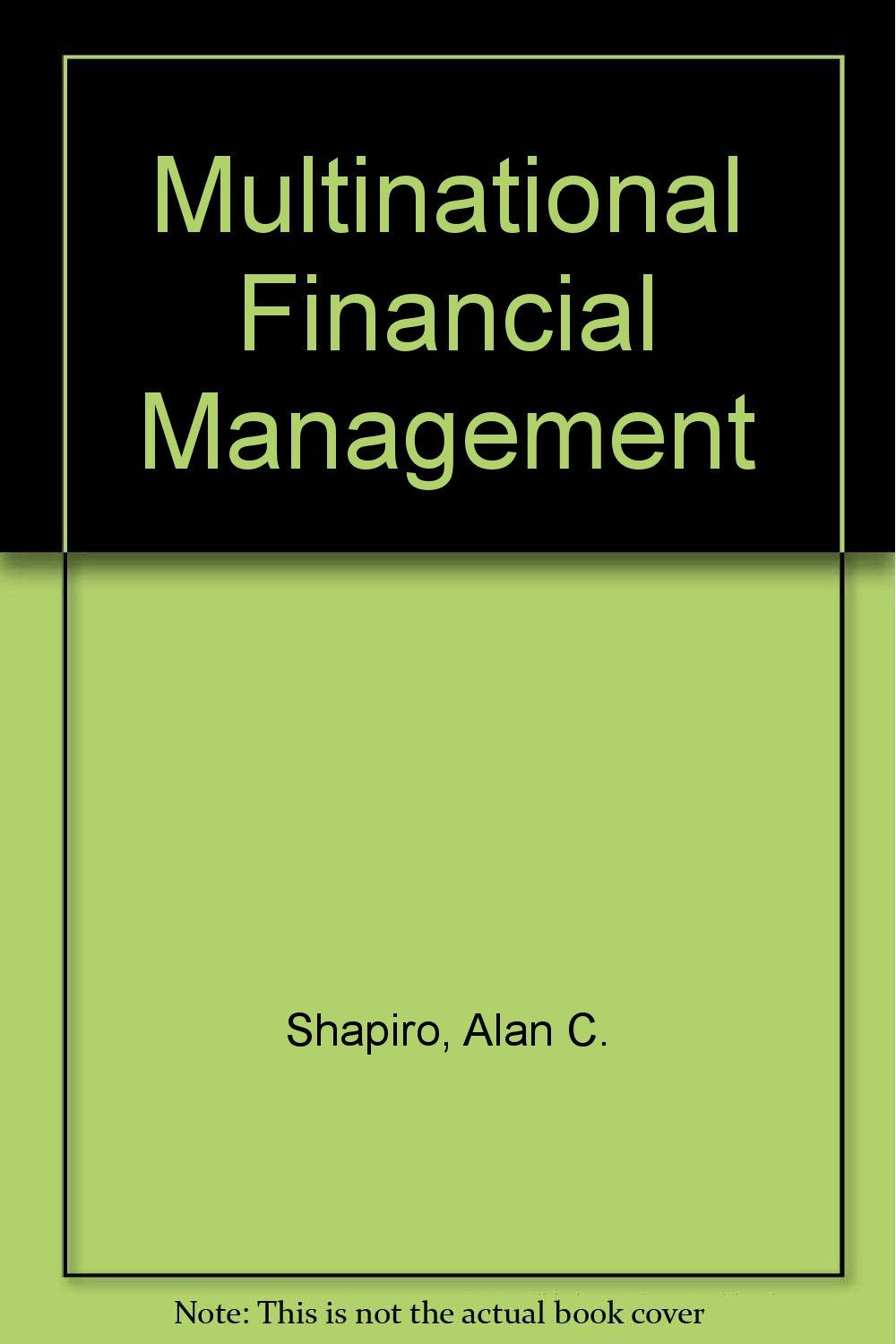 Multinational Financial Management Pb Shapiro, Alan C.