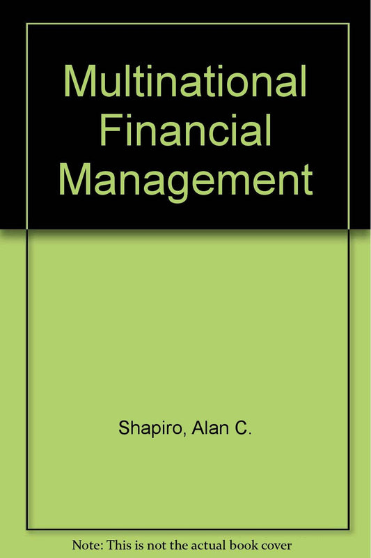 Multinational Financial Management Pb Shapiro, Alan C.