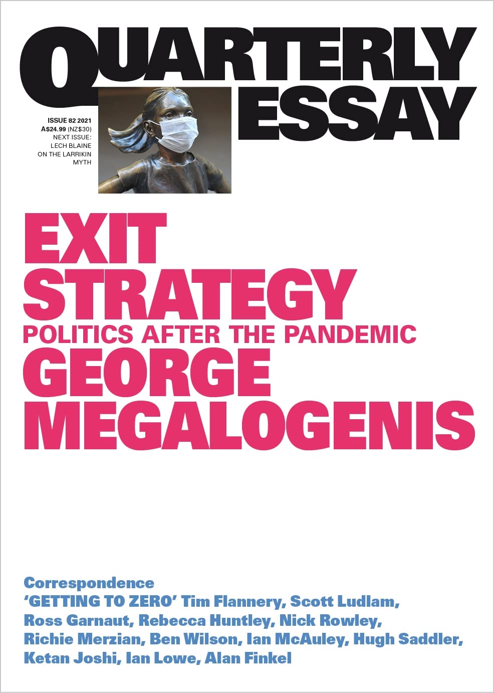 Exit Strategy: Politics After the Pandemic: Quarterly Essay 82 [Paperback] Megalogenis, George