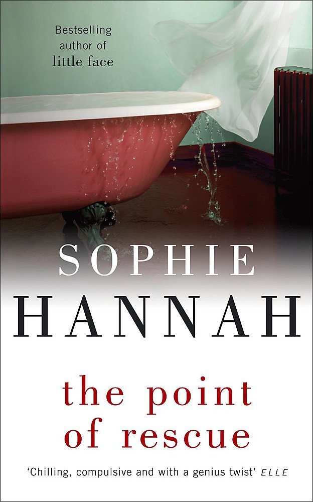 The Point of Rescue: Culver Valley Crime Book 3 [Paperback] Hannah, Sophie