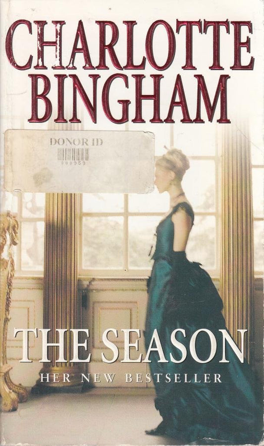 The Season: The Debutantes Series Book 2 [Paperback] Bingham, Charlotte